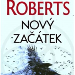 Nový začátek (Nora Robertsová) (česky)