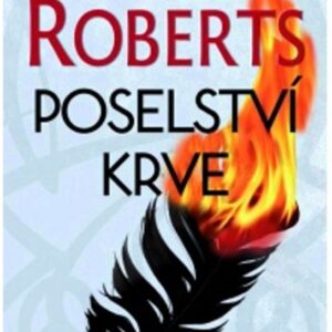 Poselství krve (Nora Robertsová) (česky)