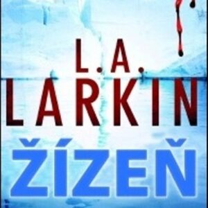 Žízeň (L. A. Larkin) (česky)