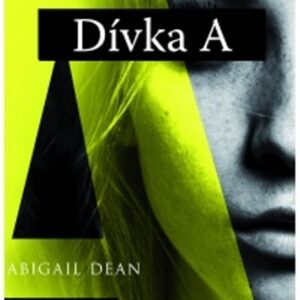 Dívka A (Abigail Dean) (česky)