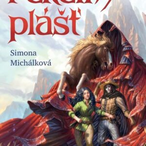 Pekelný plášť (Simona Michálková) (česky)