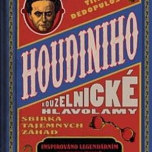 Houdiniho kouzelnické hlavolamy (Tim Dedolupos) (česky)