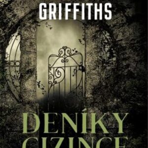 Deníky cizince (Elly Griffiths) (česky)
