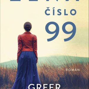 Žena číslo 99 (Greer Macallister) (česky)