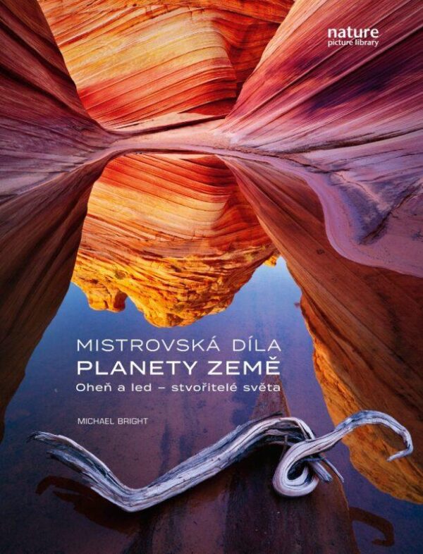Mistrovská díla planety Země (Michael Bright) (česky)