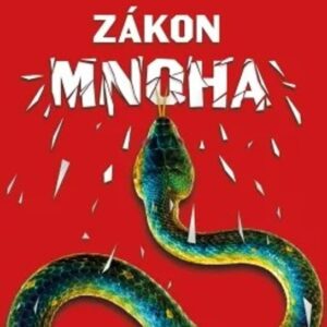 Zákon mnoha - Zákon jednoho (2.díl) (Ashley Saunders) (česky)