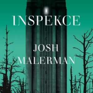 Inspekce (Josh Malerman) (česky)