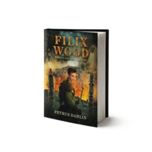 Filix Wood: Přežije jen ten nejslabší (Petrus Dahlin) (česky)