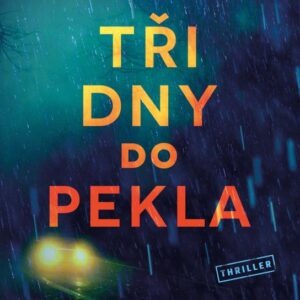 Tři dny do pekla (Heather Chavez) (česky)