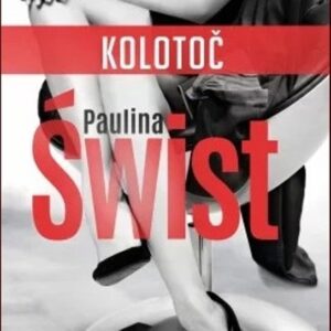 Kolotoč (Paulina Świst) (česky)
