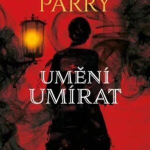 Umění umírat (Ambrose Parry) (česky)