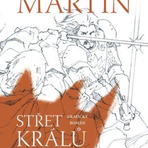 Střet králů - komiks - svazek druhý (George R.R. Martin) (česky)