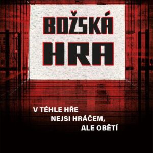 Božská hra - V téhle hře nejsi hráčem, ale obětí (Tobey Danny) (česky)