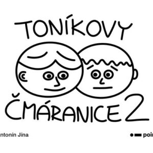 Toníkovy čmáranice 2 (Antonín Jína) (česky)