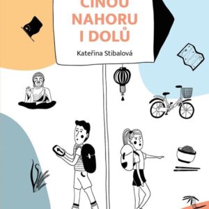 Čínou nahoru i dolů (Kateřina Stibalová) (česky)