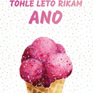 Tohle léto říkám ano (Lindsey Roth Culliová) (česky)
