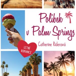 Polibek v Palm Springs (Catherine Riderová) (česky)