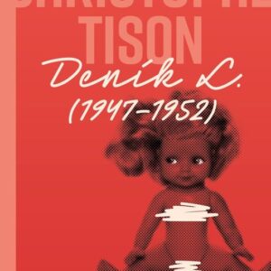 Deník L. (1947-1952) (Christophe  Tison) (česky)
