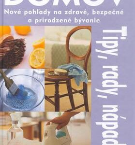 Domov Tipy, rady, nápady (Rosamond Richardsonová)