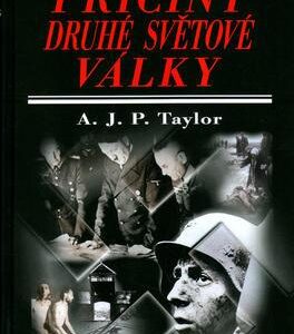 Příčiny druhé světové války (A.J.P. Taylor) (česky)