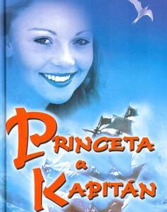 Princeta a kapitán (Anne-Laure Bondouxová)