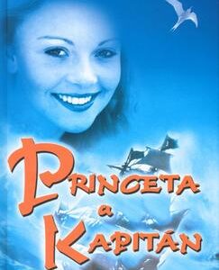 Princeta a kapitán (Anne-Laure Bondouxová) (česky)