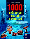 1000 světových objevů a vynálezů (Robert Bridgman) (česky)