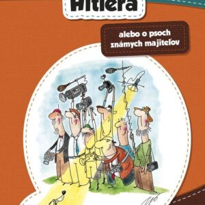 Najlepší priateľ Hitlera (Pavol Fabian)