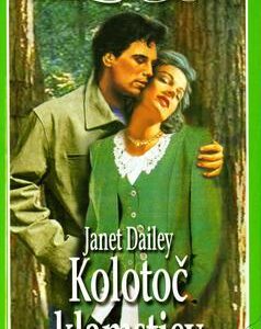 Kolotoč klamstiev (Janet Dailey)