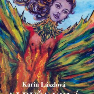 Aj duša volá SOS (Karin Lászlová)