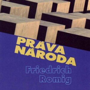 Práva národa (Friedrich Romig)