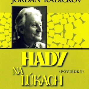 Hady na lúkach (Jordan Radičkov)