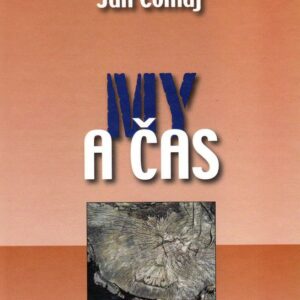 My a čas (Ján Čomaj)