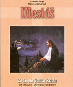 Mesiáš (Mariana Komorová)