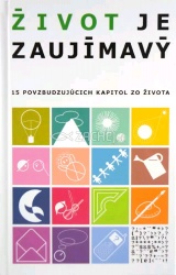 Život je zaujímavý