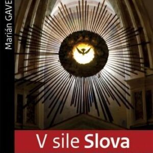 V sile Slova (Marián Gavenda)