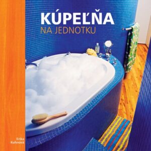 Kúpeľňa na jednotku (Erika Kuhnová)