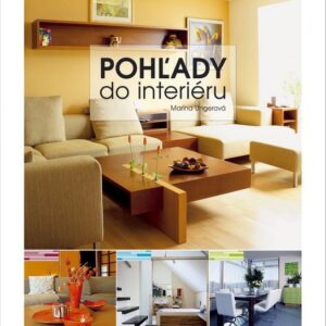 Pohľady do interiéru (Ungerová Marína)