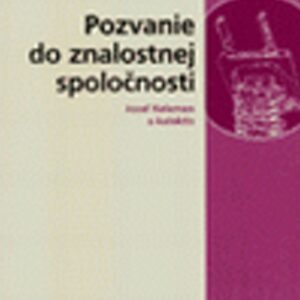 Pozvanie do znalostnej spoločnosti (Jozef Kelemen)