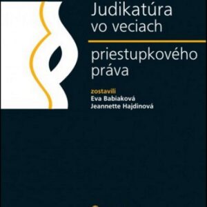 Judikatúra vo veciach priestupkového práva (Eva Babiaková)