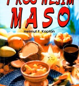 Proč nejím maso (Helmut F.  Kaplan) (česky)