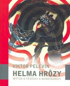 Helma hrôzy (Viktor Pelevin)