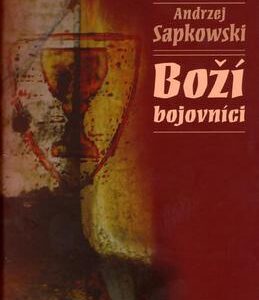 Boží bojovníci (Andrzej Sapkowski)