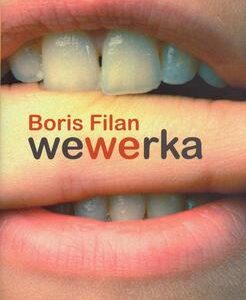 Wewerka (Boris Filan)