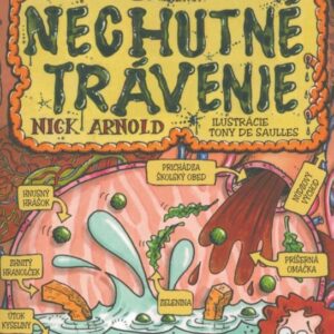 Nechutné trávenie (Nick Arnold)