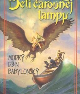 Deti čarovnej lampy 2 - Modrý džin babylonský (P. B. Kerr)