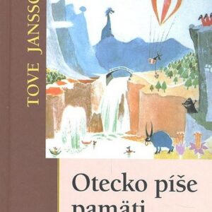 Otecko píše pamäti (Jansson Tove)