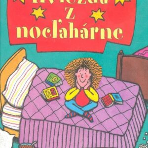 Hviezda z nocľahárne (Jacqueline Wilson)