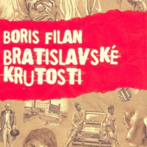 Bratislavské krutosti (Boris Filan)