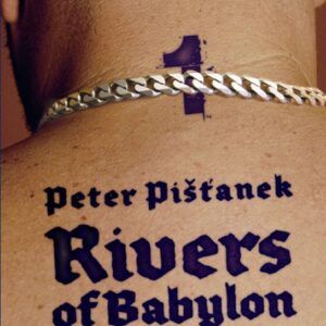 Rivers of Babylon (Peter Pišťanek)